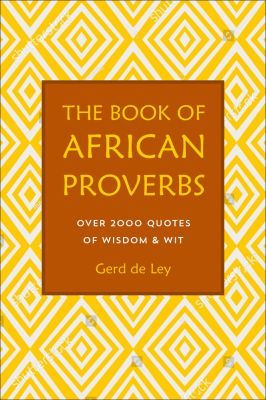 The Book of African Proverbs