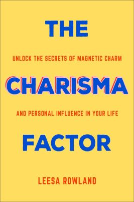 The Charisma Factor