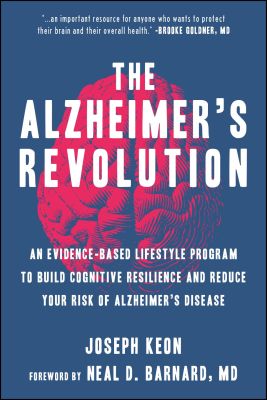 The Alzheimer's Revolution