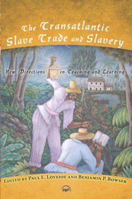 The Transatlantic Slave Trade and Slavery