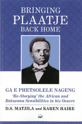 Bringing Plaatje Back Home