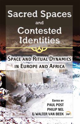 Sacred Spaces and Contested Identities