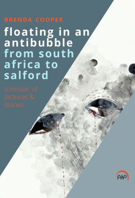 Floating In An Antibubble from South Africa to Salford