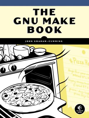 The Gnu Make Book