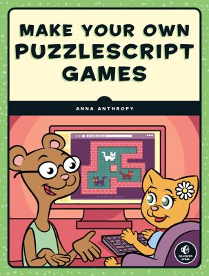 Make Your Own PuzzleScript Games