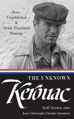 The Unknown Kerouac