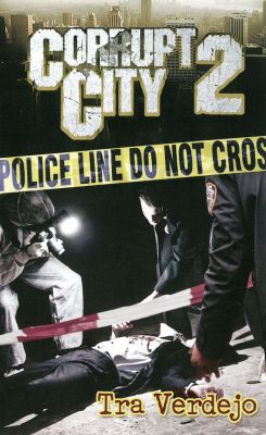 Corrupt City 2