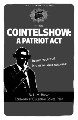 Cointelshow: A Patriot Act