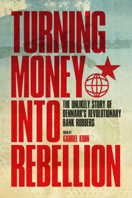 Turning Money into Rebellion