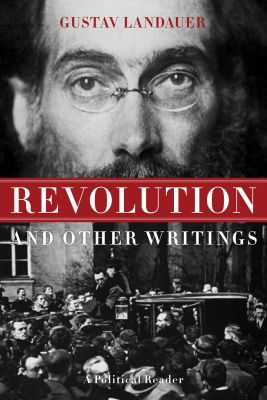 Revolution and Other Writings