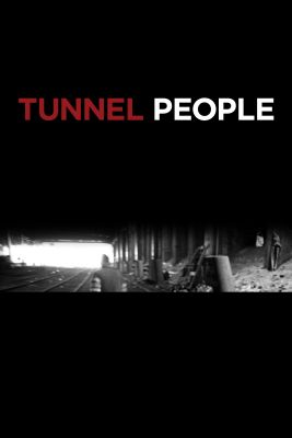 Tunnel People