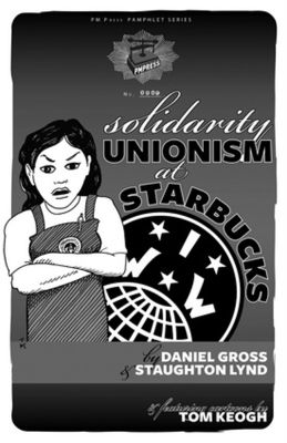 Solidarity Unionism at Starbucks