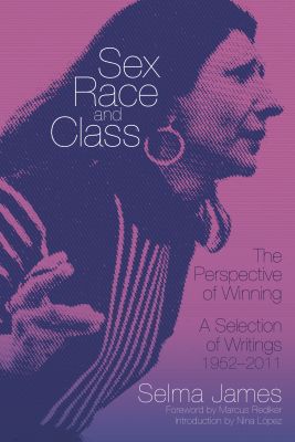 Sex, Race and Class - The Perspective of Winning