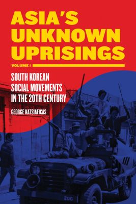 Asia's Unknown Uprising Volume 1