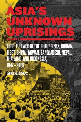 Asia's Unknown Uprisings Vol.2