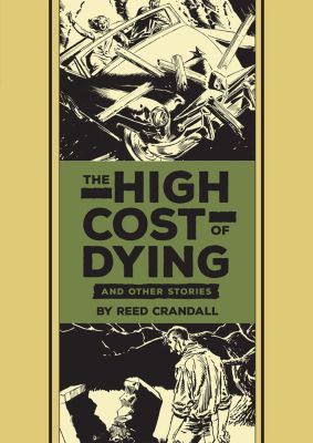 The High Cost of Dying & Other Stories