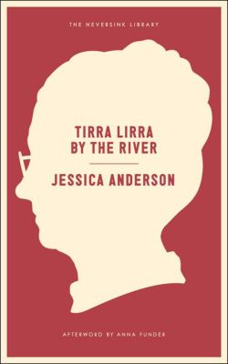 Tirra Lirra By The River