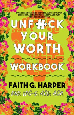 Unfuck Your Worth Workbook