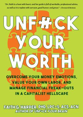 Unfuck Your Worth