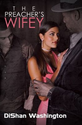 The Preacher's Wifey