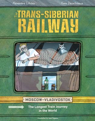 The Trans-Siberian Railway