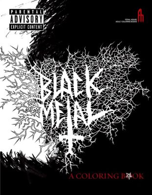 Black Metal: A Coloring Book