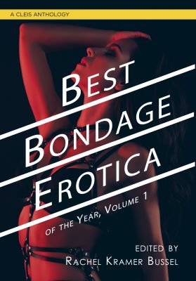 Best Bondage Erotica of the Year, Vol. 1