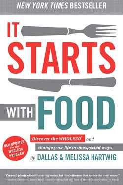 It Starts With Food - Revised Edition