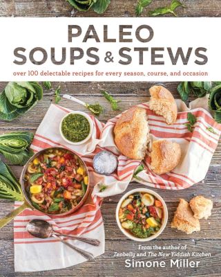 Paleo Soups & Stews