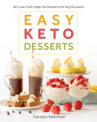 Easy Keto Desserts