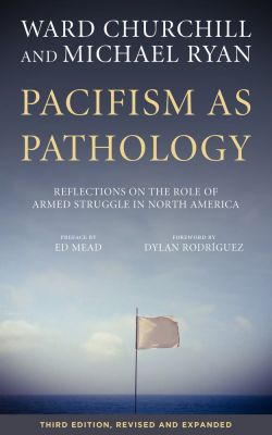 Pacifism as Pathology