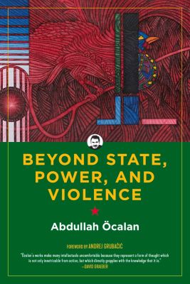 Beyond State, Power, and Violence