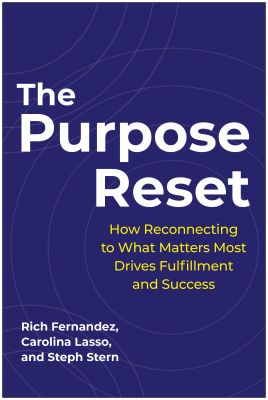 The Purpose Reset