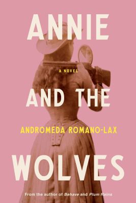 Annie and the Wolves