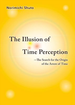 The Illusion of Time Perception