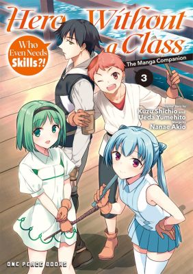 Hero Without a Class Volume 3: The Manga Companion