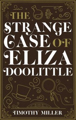 The Strange Case of Eliza Doolittle