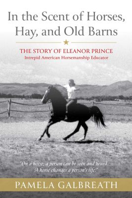 In the Scent of Horses, Hay, and Old Barns