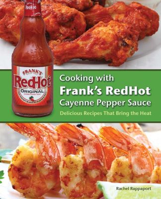 Cooking with Frank's RedHot Cayenne Pepper Sauce