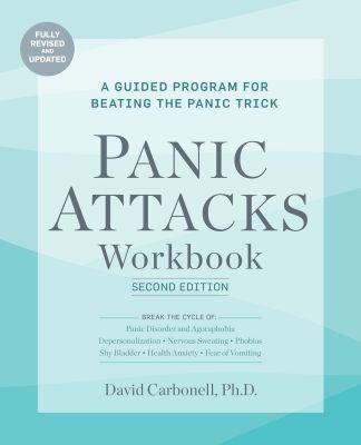 Panic Attacks Workbook: Second Edition