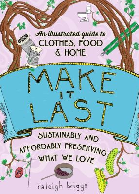 Make It Last (2nd Edition)