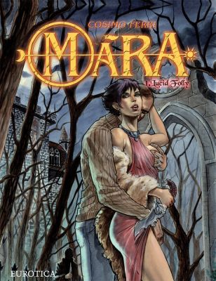 Mara, Vol. 1