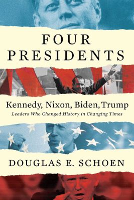 FOUR PRESIDENTS - Kennedy, Nixon, Biden, Trump