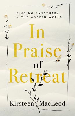 In Praise of Retreat