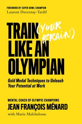 Train (Your Brain) Like An Olympian