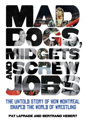 Mad Dogs, Midgets and Screw Jobs