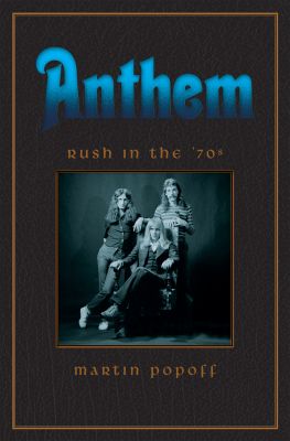 Anthem: Rush in the 70s