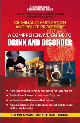 A Comprehensive Guide to Drink and Disorder