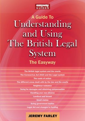 Understanding and Using the British Legal System