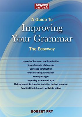 A Guide to Improving Your Grammar